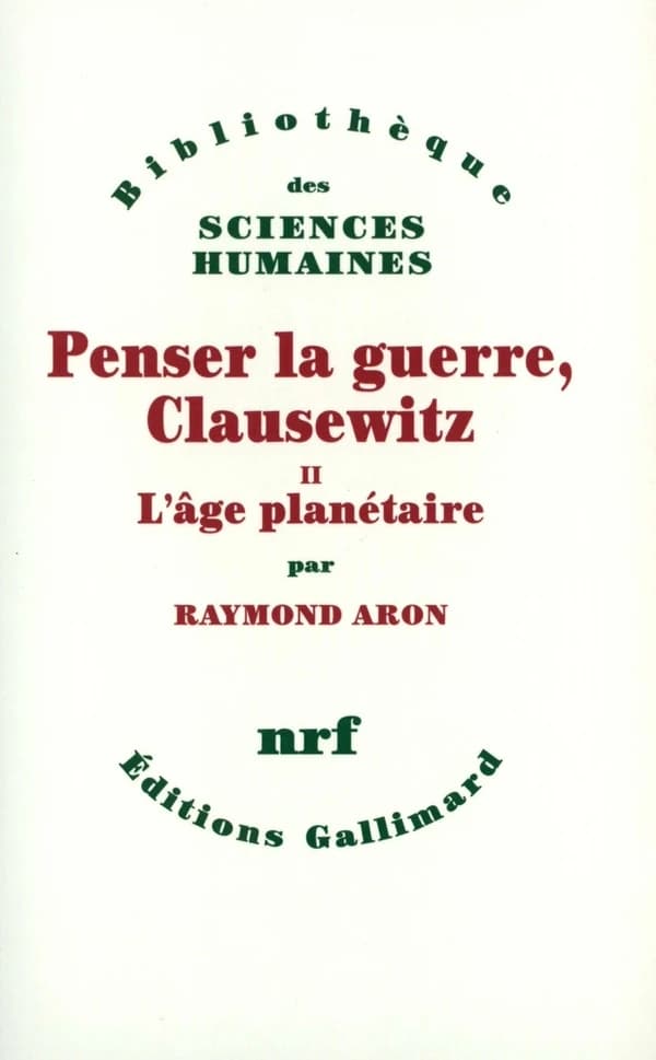 Penser la guerre, Clausewitz
