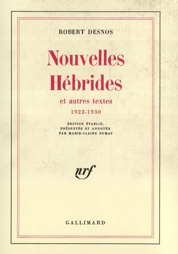Nouvelles Hébrides et autres textes, 1922-1930