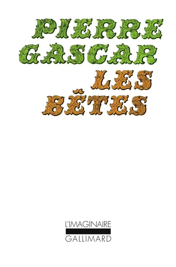 Les Bêtes : [nouvelles]