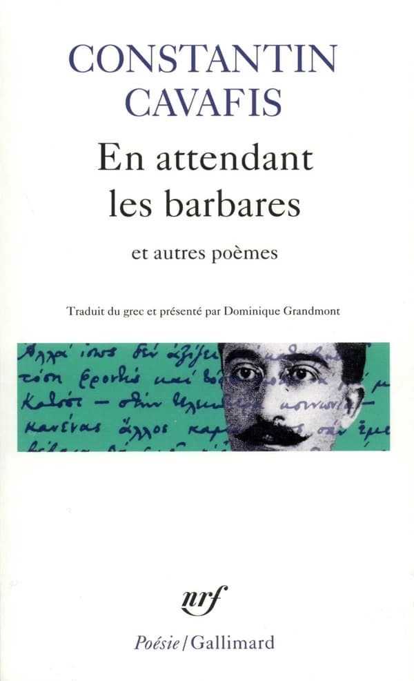 En attendant les barbares : et autres poèmes