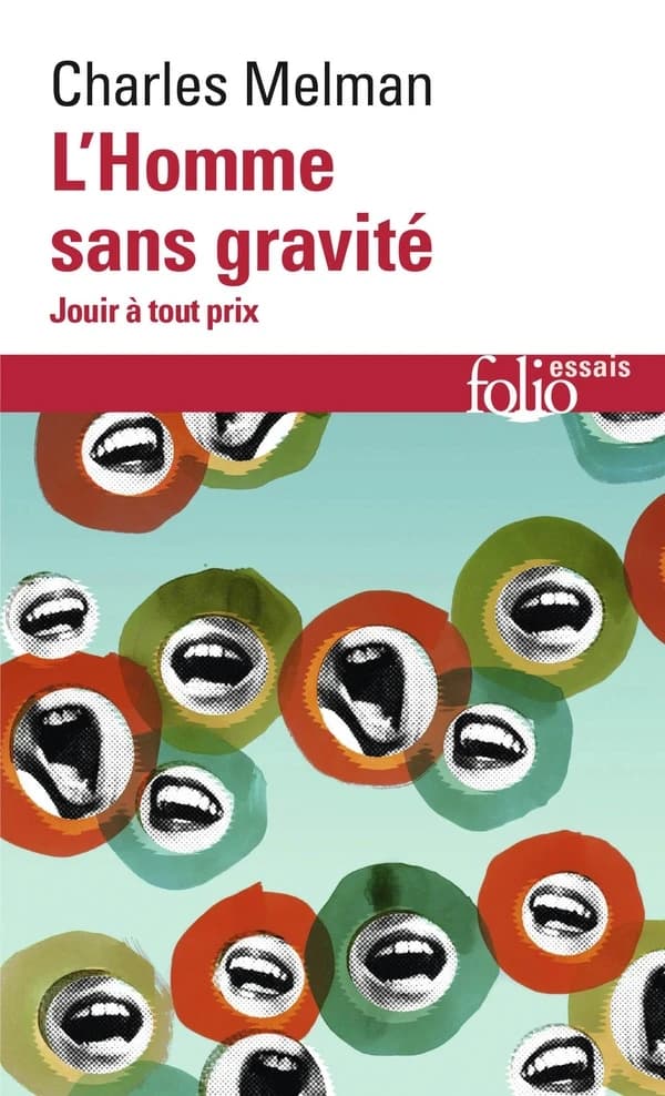 L'homme sans gravité : jouir à tout prix : entretiens avec Jean-Pierre Lebrun ([Nouv. éd.]) Charles Melman ; postf. inédite de Charles Melman