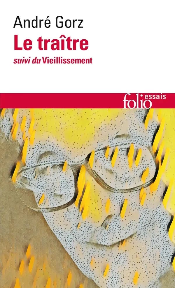 Le traître ; suivi de Le vieillissement