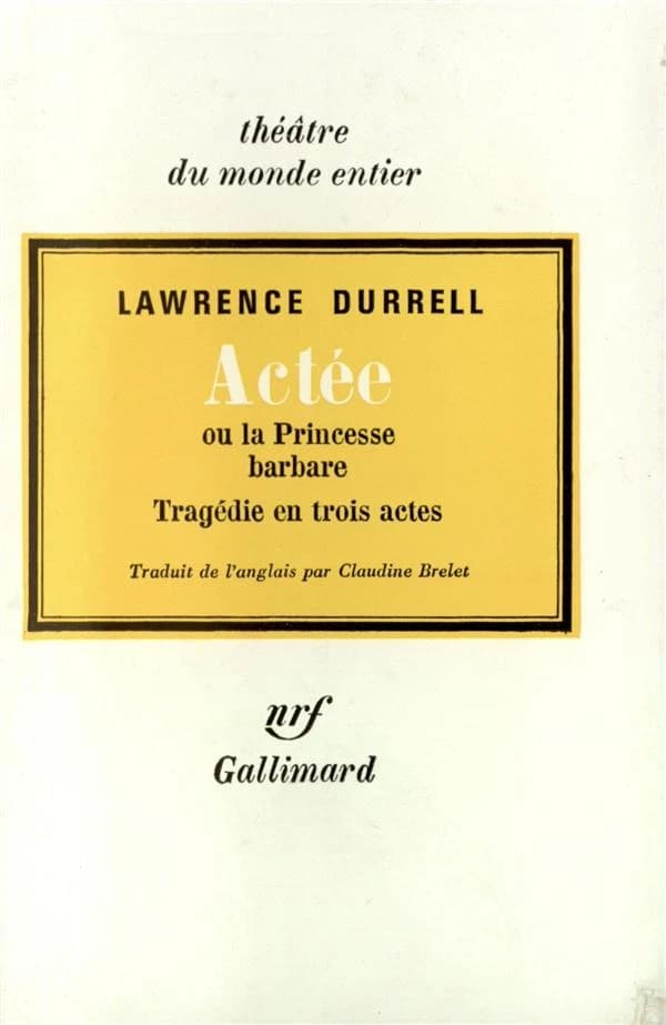 Actée ou la Princesse barbare : tragédie en 3 actes