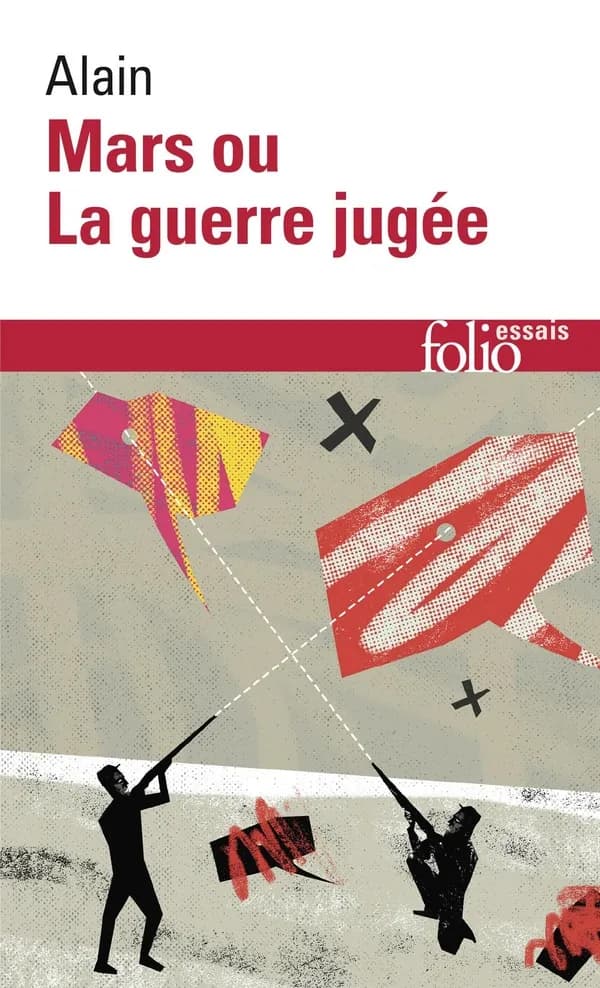 Mars ou La guerre jugée : 1921 ; suivi de De quelques-unes des causes réelles de la guerre entre nations civilisées : 1916