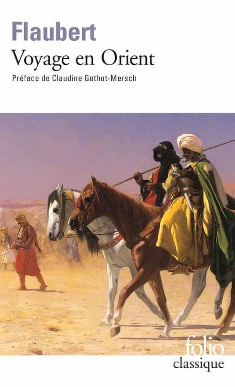 Voyage en Orient : 1849-1851 : Égypte, Liban-Palestine, Rhodes, Asie mineure, Constantinople, Grèce, Italie