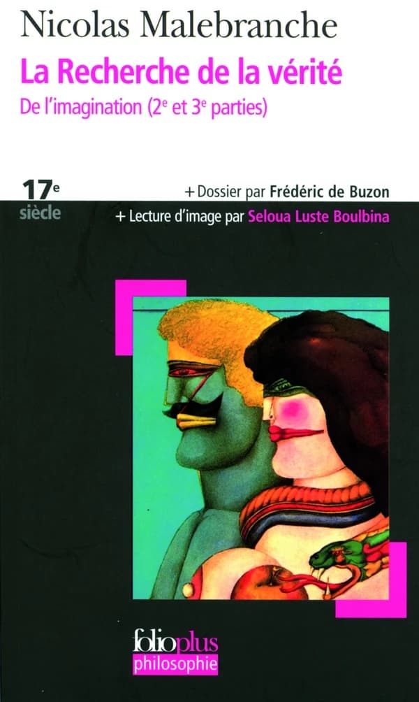 La recherche de la vérité. De l'imagination : 2e et 3e parties