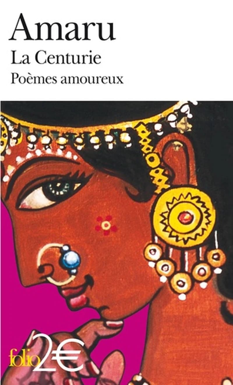 La Centurie  - Poèmes amoureux de l'Inde ancienn