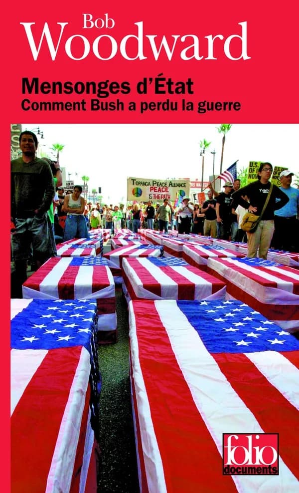 Mensonges d'État : comment Bush a perdu la guerre