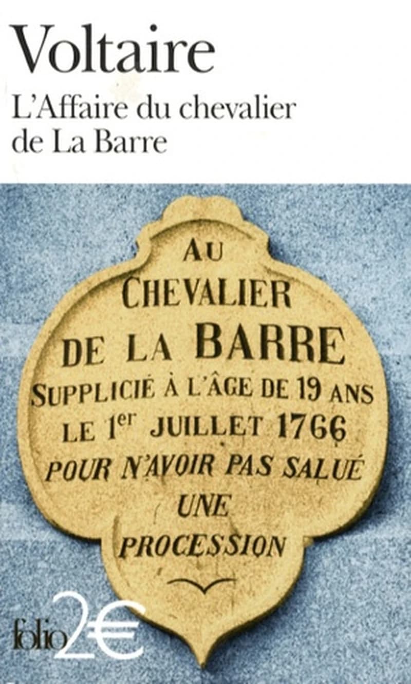 L'affaire du chevalier de La Barre ; précédé de L'affaire Lally