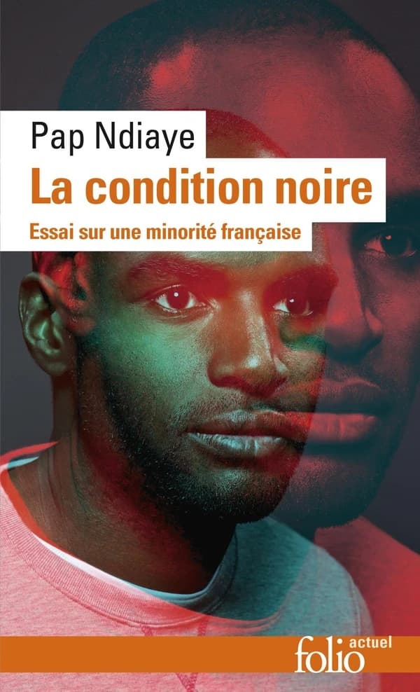 La condition noire : essai sur une minorité française