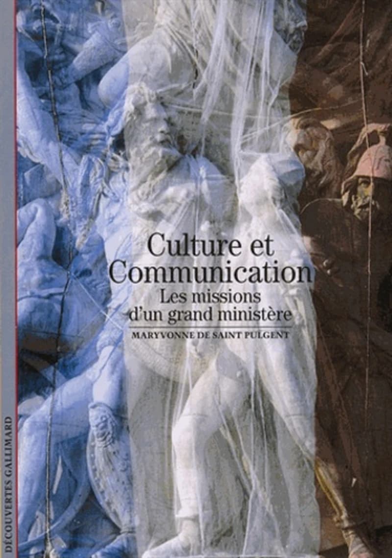 Culture et communication : les missions d'un grand ministère