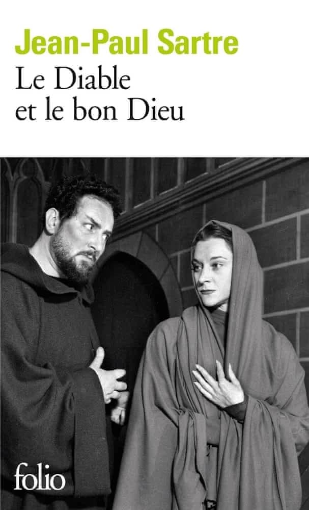 Le Diable et le bon Dieu : 3 actes et 11 tableaux