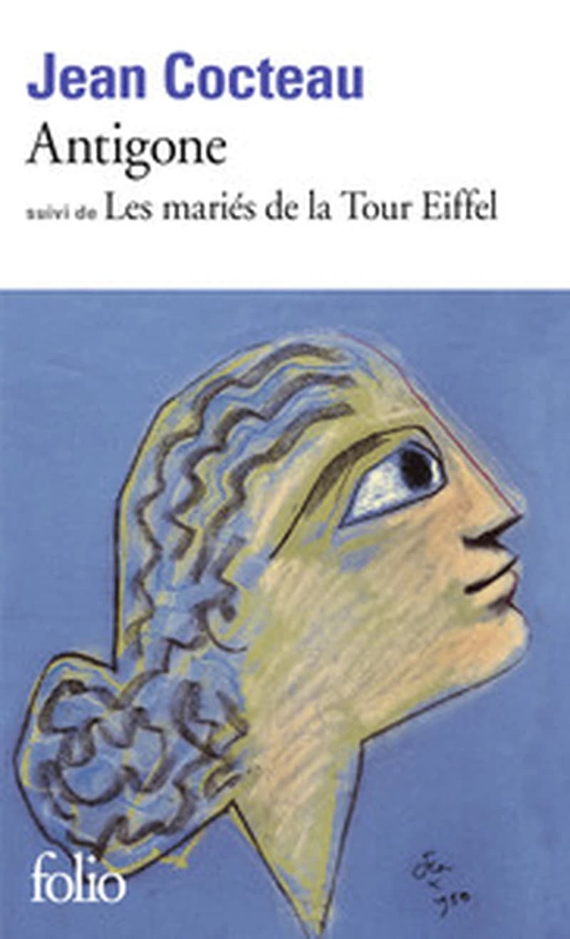 Antigone. - Les mariés de la tour Eiffel