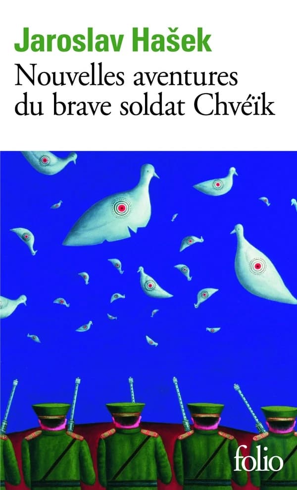 Nouvelles aventures du brave soldat Chvéïk (Nouv. éd.) Jaroslav Hašek