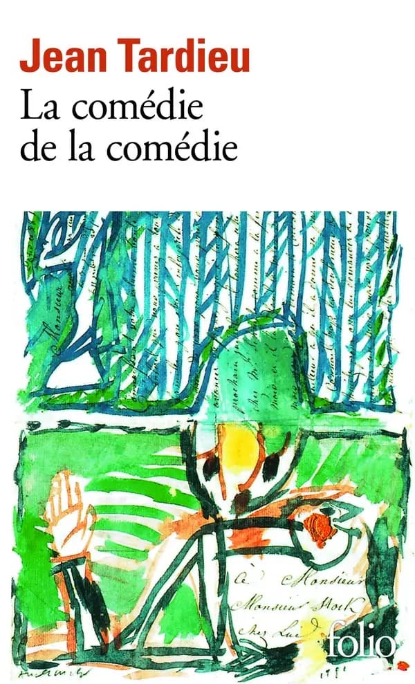 La Comédie de la comédie ; (suivi de) La Comédie des arts ; (et de) Poèmes à jouer