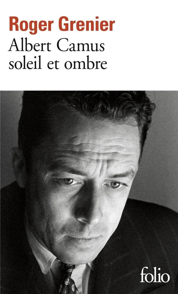 Albert Camus : soleil et ombre : une biographie intellectuelle
