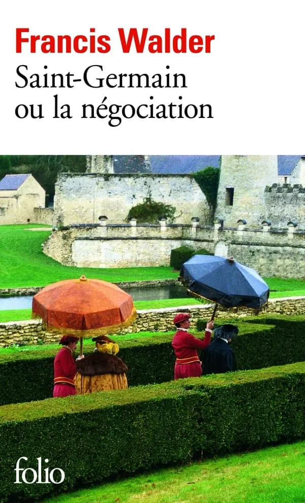 Saint-Germain ou La négociation