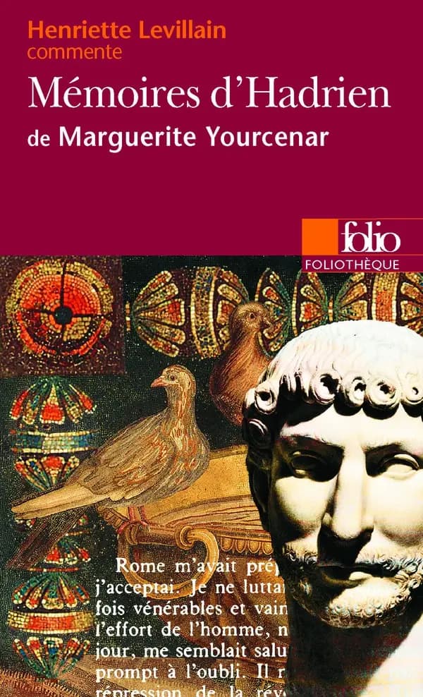 "Mémoires d'Hadrien" de Marguerite Yourcenar