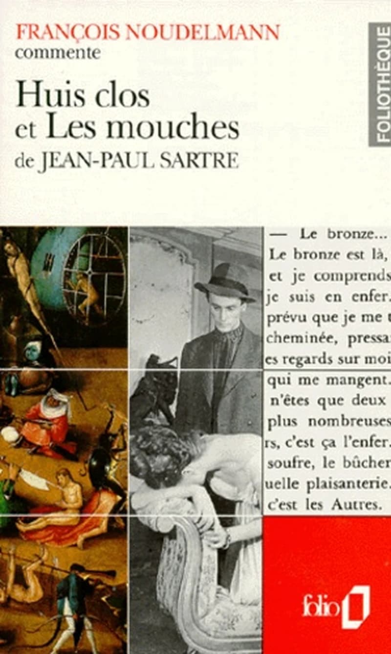"Huis clos" et "Les mouches" de Jean-Paul Sartre