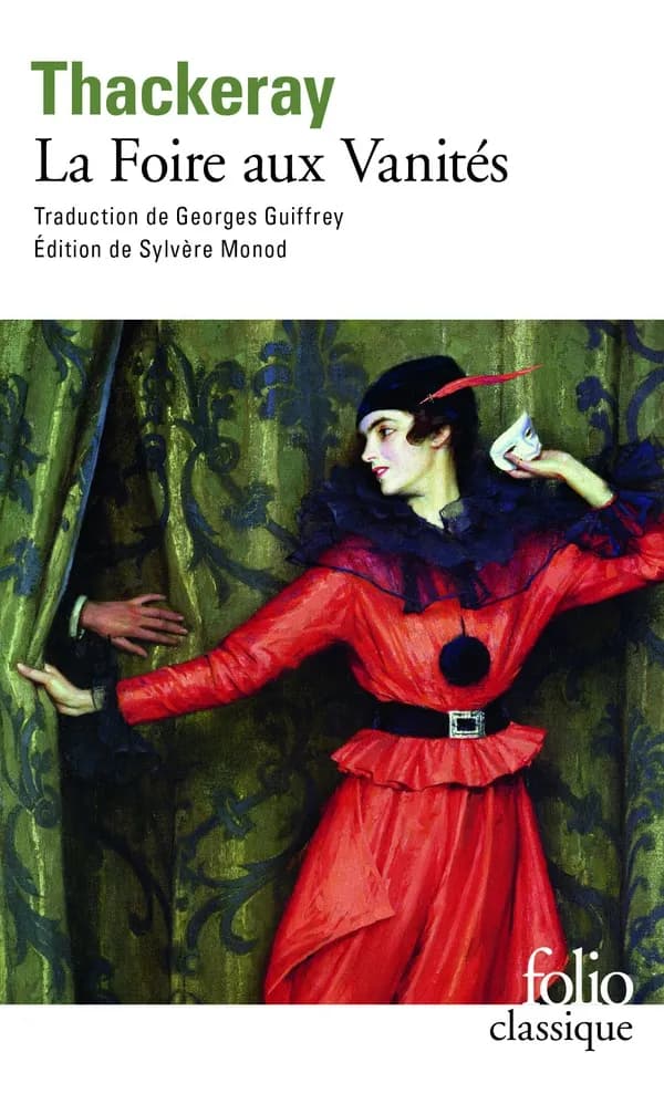 La foire aux vanités : roman sans héros