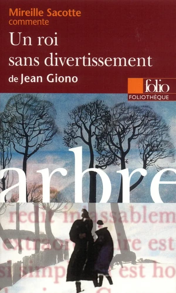"Un roi sans divertissement" de Jean Giono