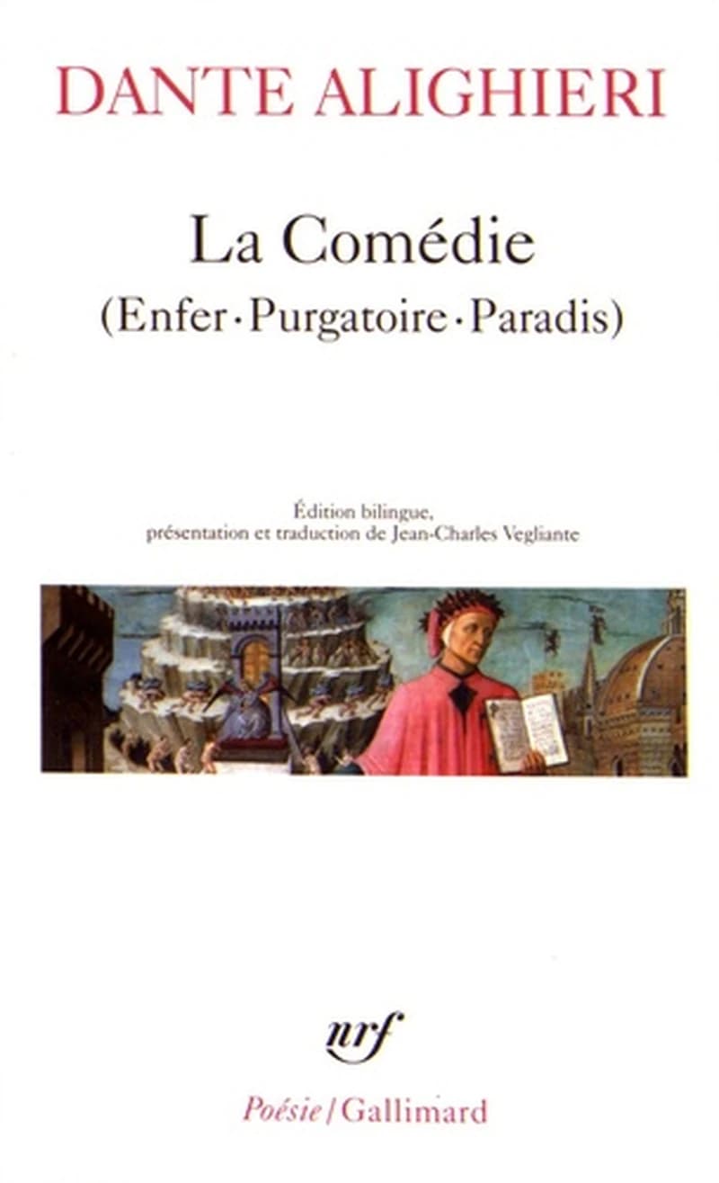 La comédie : poème sacré (Éd. bilingue) Dante Alighieri ; présentation et traduction de Jean-Charles Végliante