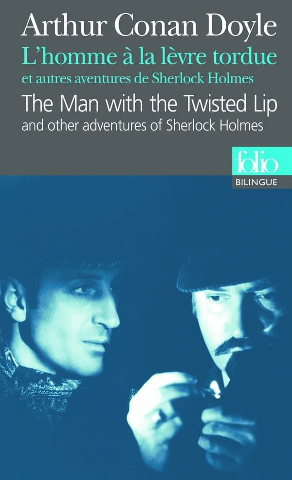 The man with the twisted lip : and other adventures of Sherlock Holmes