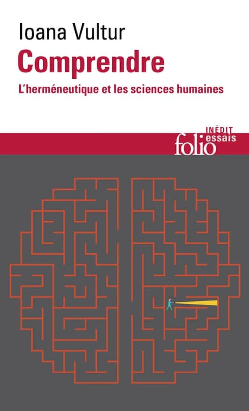 Comprendre : l'herméneutique et les sciences humaines