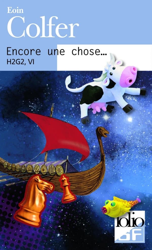 Encore une chose : H2G2, VI