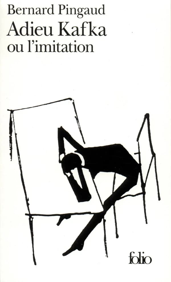 Adieu Kafka ou L'imitation : roman