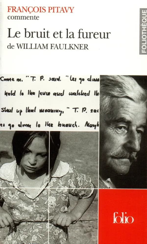 "Le bruit et la fureur" de William Faulkner