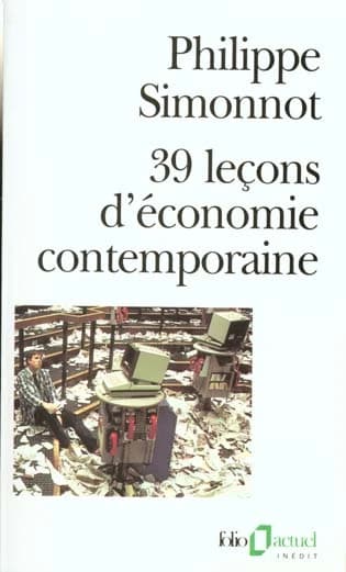 39 leçons d'économie contemporaine