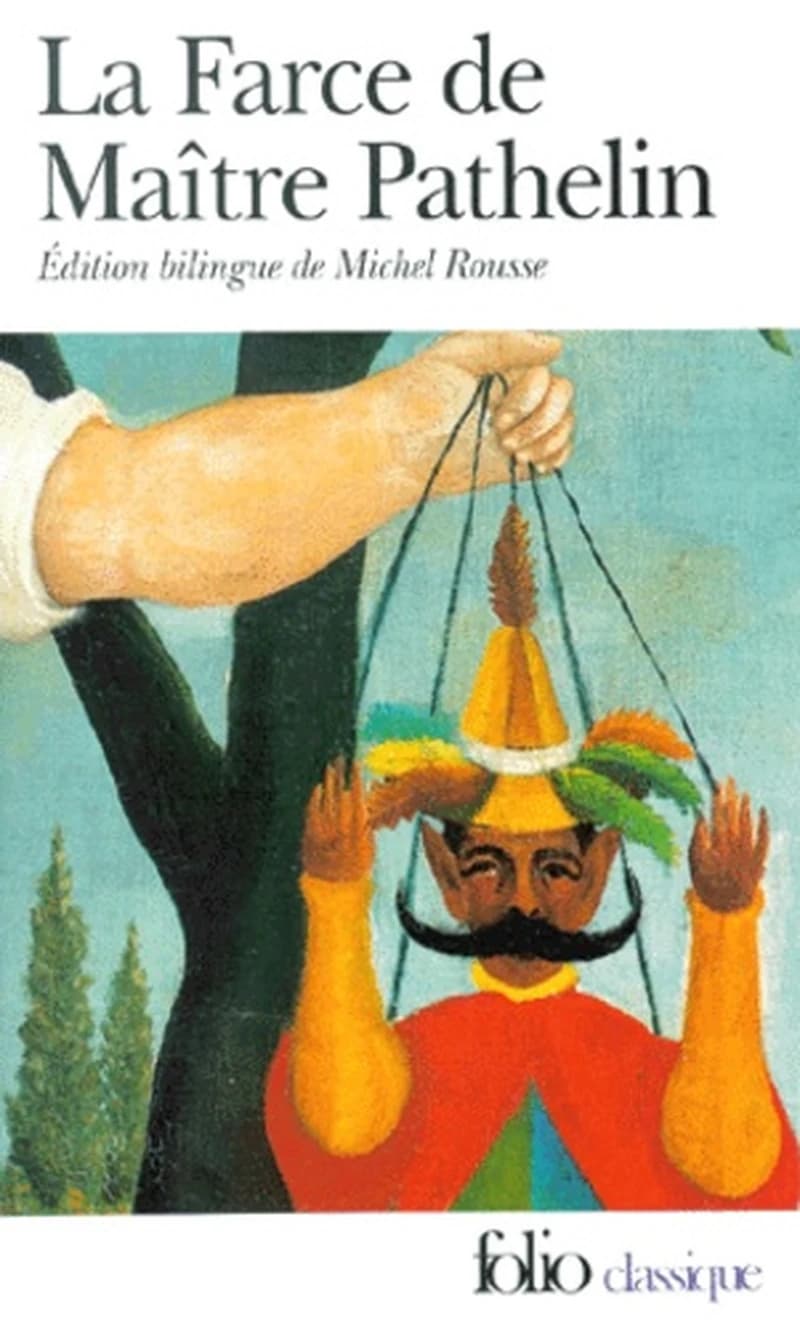La farce de Maître Pathelin (Éd. bilingue)