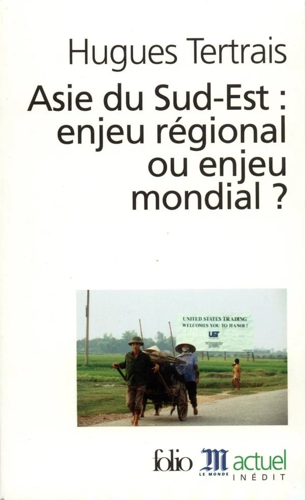 Asie du Sud-Est, enjeu régional ou enjeu mondial ?