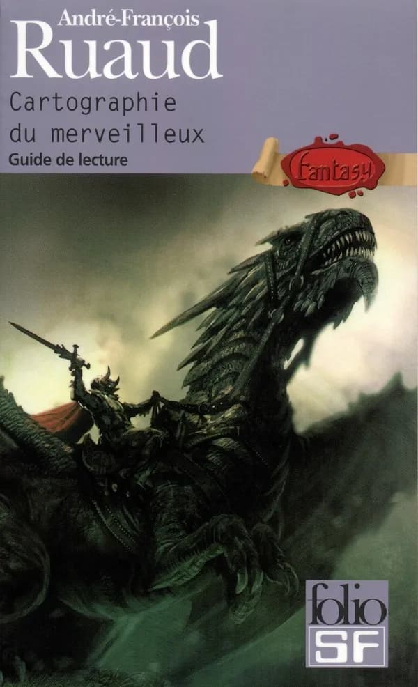 Cartographie du merveilleux : guide de lecture fantasy