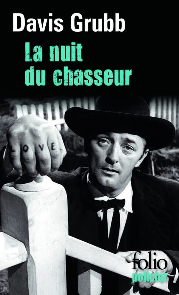 La nuit du chasseur (Éd. révisée) Davis Grubb ; trad. de l'américain par Guy Le Clech