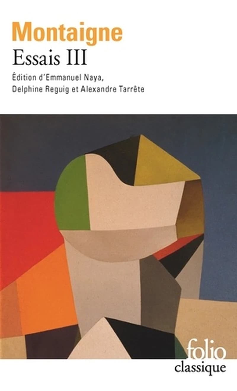 Essais : Tome 3