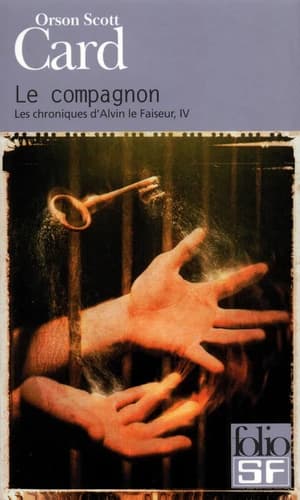 Le Compagnon : Les Chroniques d'Alvin le Faiseur, IV