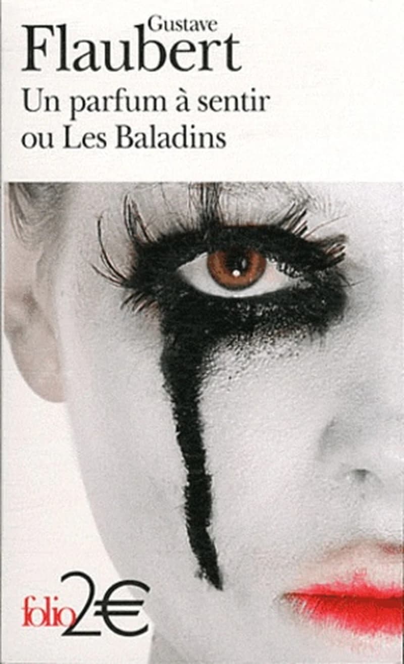 Un parfum à sentir ou Les baladins ; suivi de Passion et vertu