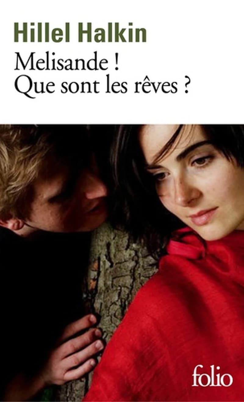 Mélisande ! Que sont les rêves ?