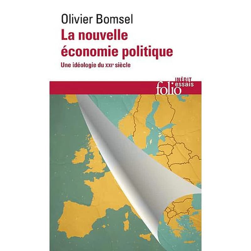 La nouvelle économie politique : une idéologie du XXIe siècle