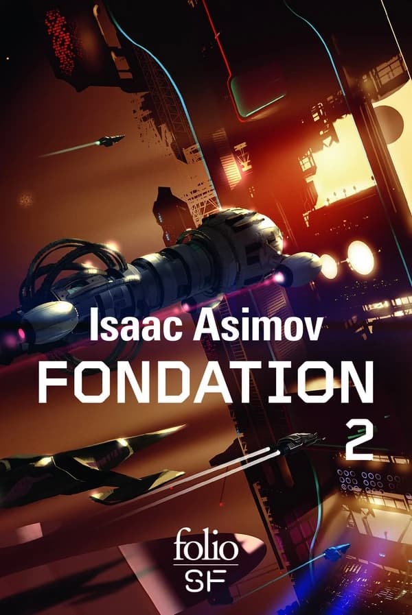 Fondation : romans. 2