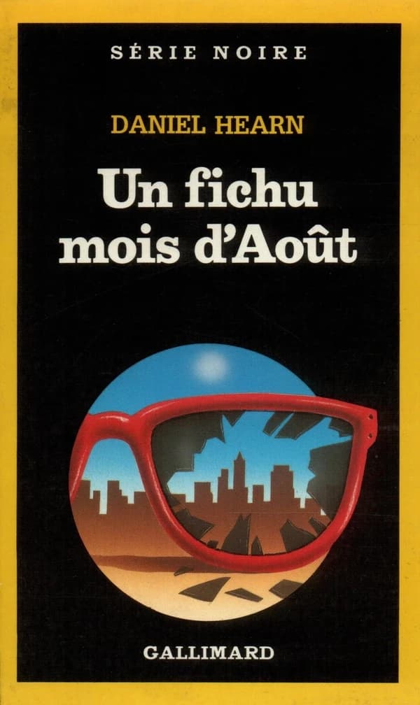 Un Fichu mois d'août