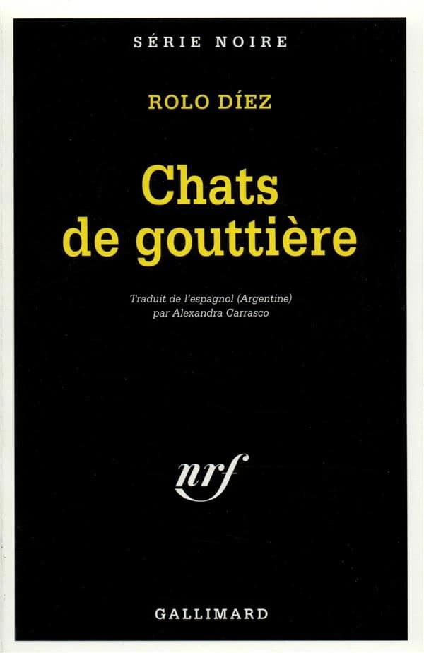 Chats de gouttière ; suivi de Une stèle dans la vallée de la mort