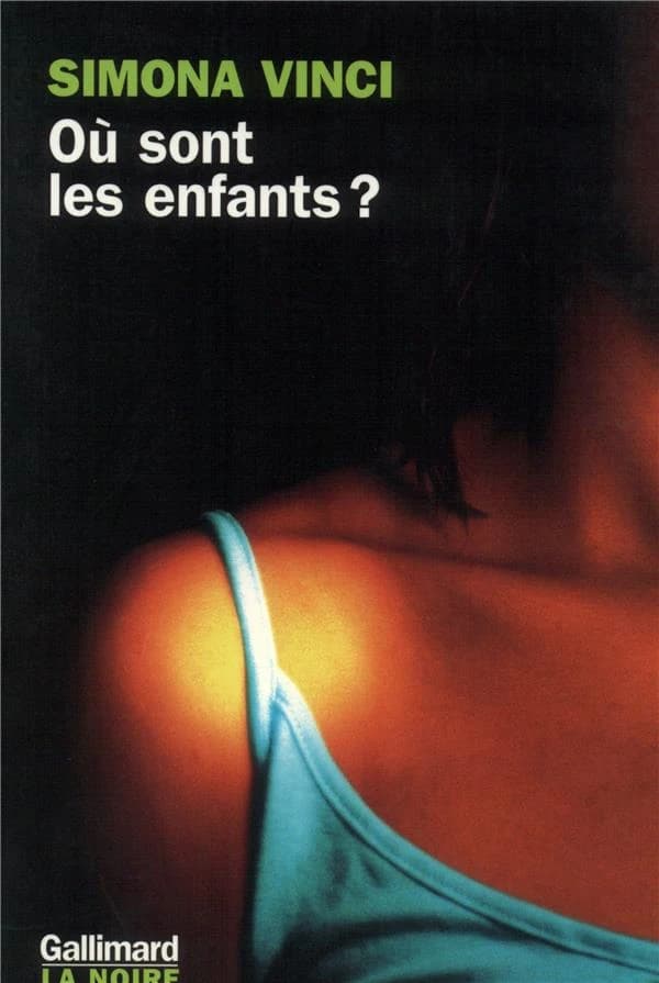 Où sont les enfants ? : roman