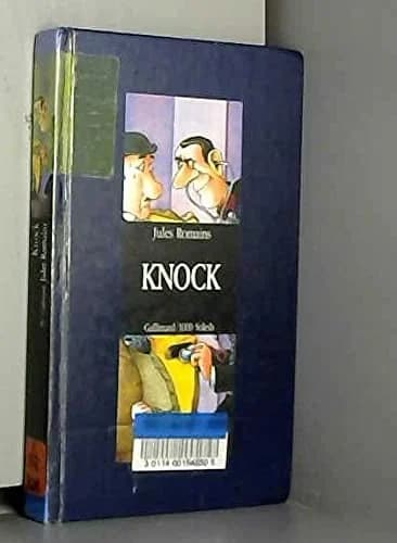 Knock ou le Triomphe de la médecine : 3 actes