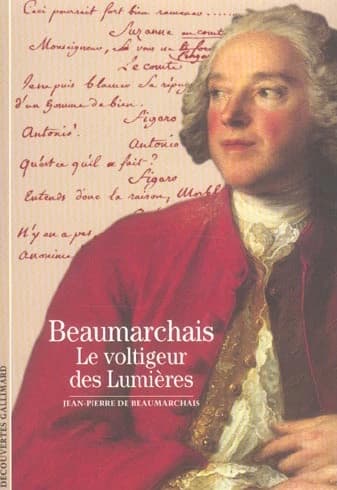 Beaumarchais : le voltigeur des Lumières