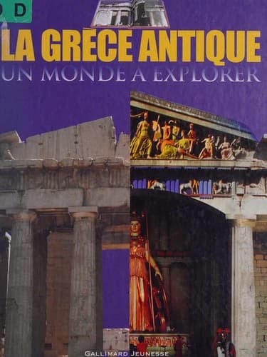 La Grèce antique : un monde à explorer