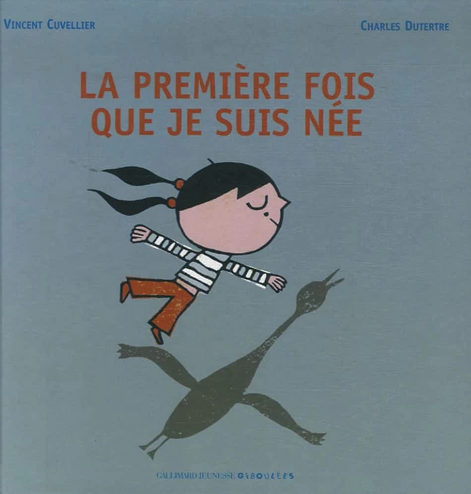 La première fois que je suis née