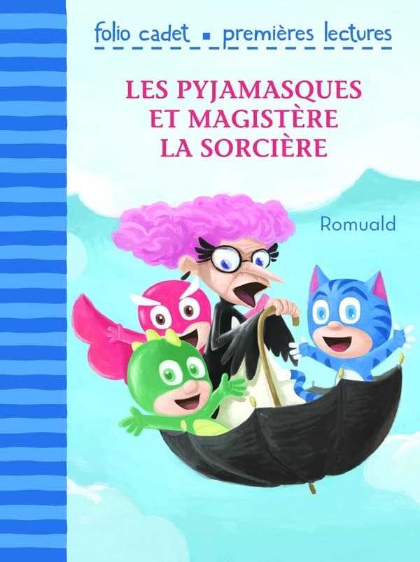Les Pyjamasques et Magistère la sorcière (Folio Cadet Premières lectures, 210132) (French Edition)